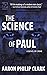 The Science of Paul (Paul L...
