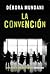La Convención by Débora Mundani