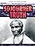 Sojourner Truth (Heroes of Black History)