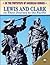 Lewis And Clark on Their Jo...