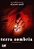 Terra Sombria