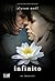 Infinito (Os Imortais Livro 6) by Alyson Nöel