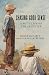 Chasing Good Sense: A Boy's Life on the Frontier
