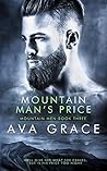 Mountain Man's Price (Mountain Men, #3) Mountain Man's Price (Mountain Men, #3)
