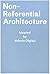 Non-Referential Architectur...