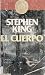 El Cuerpo by Stephen King El Cuerpo by Stephen King