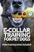 E-COLLAR TRAINING for Pet Dogs by Ted Efthymiadis