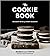 The Cookie Book: Decadent B...