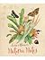 Louisa Atkinson's Nature Notes by Penny Olsen