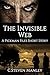 The Invisible Web by C. Steven Manley