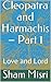 Cleopatra and Harmachis – P...