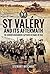 St Valéry and its Aftermath by Stewart Mitchell