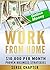 Work from Home: $10,000 per...