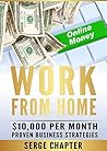 Work from Home: $...
