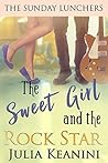 The Sweet Girl and the Rock Star (The Sunday Lunchers #4)