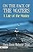 On the Face of the Waters: A Tale of the Mutiny - Navigating the Tale of the Mutiny in On the Face of the Waters