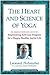 The Heart and Science of Yoga by Leonard Permutter