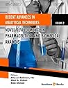 Novel Developments in Pharmaceutical and Biomedical Analysis (Recent Advances in Analytical Techniques Book 2)