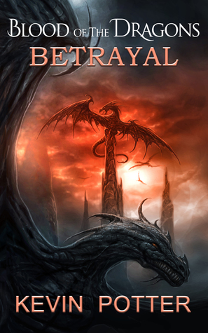 Betrayal (Blood of the Dragons, #0)