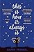 This Is How It Always Is by Laurie Frankel This Is How It Always Is by Laurie Frankel