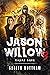 Jason Willow 3:  Carpe Diem