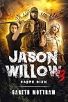 Jason Willow 3:  ...