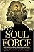 Soul Force: Gandhi Satyagra...