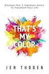 That's My Color: ...