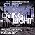 Dying Light Unabridged Cd by Stuart MacBride