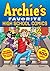 Archie's Favorite High School Comics (Archie's Favorite Comics)