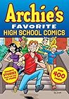 Archie's Favorite High School Comics (Archie's Favorite Comics)