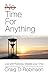 Time for Anything by Craig D. Robinson