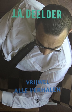 Vrijwel alle verhalen (Paperback)