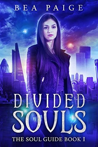 Divided Souls (The Soul Guide, #1)