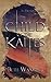Child of the Kaites (The Firstborn's Legacy Book 1)