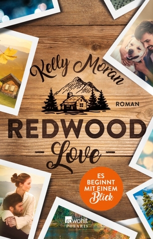 Es beginnt mit einem Blick (Redwood Love, #1)
