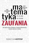 Matematyka zaufania by Sebastian Kotow
