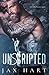 UnScripted (Creed MC, #2)
