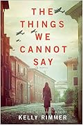 The Things We Cannot Say