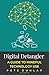 Digital Detangler: A Guide to Mindful Technology Use