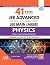 41 Years (1978-2018) JEE Advanced (IIT-JEE) + 17 yrs JEE Main... by Sunil Batra