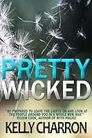 Pretty Wicked (Pretty Wicked, #1)