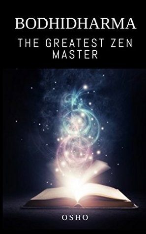 Bodhidharma : The Greatest Zen Master (Kindle Edition)