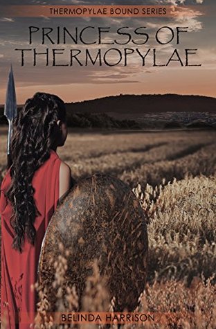 Princess of Thermopylae (Thermopylae Bound #1)