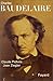 Charles Baudelaire by Claude Pichois Charles Baudelaire by Claude Pichois