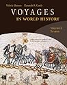 Bundle: Voyages in World History, Volume 1 + Premium Assets Printed Access Card