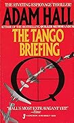 The Tango Briefing
