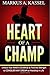 Heart of a Champ: Unlock Yo...
