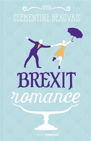 Brexit Romance (Paperback)
