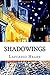 Shadowings by Lafcadio Hearn Shadowings by Lafcadio Hearn